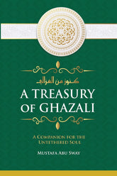 A Treasury of Ghazali
